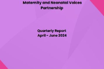 Maternity and Neonatal Voices Partnership Quarter 1 Report